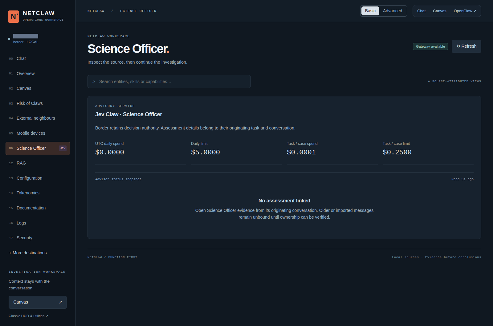 The live Jev Science Officer panel showing recorded spending, configured daily and task limits, and an explicit message that no assessment is linked to this conversation.